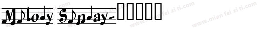 Melody Sunday字体转换